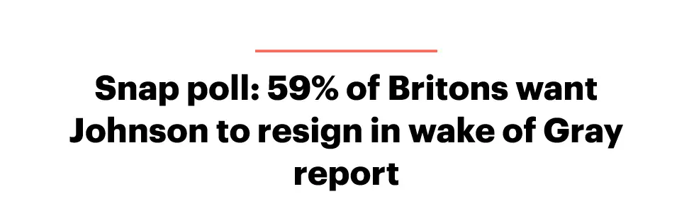 Screenshot 2022-05-28 at 11-28-03 Snap poll 59% of Britons want Johnson to resign in wake of G...png